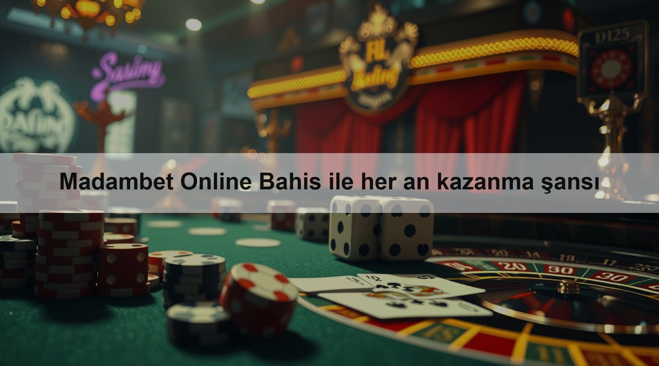 Madambet Online Bahis ile her an kazanma şansı
