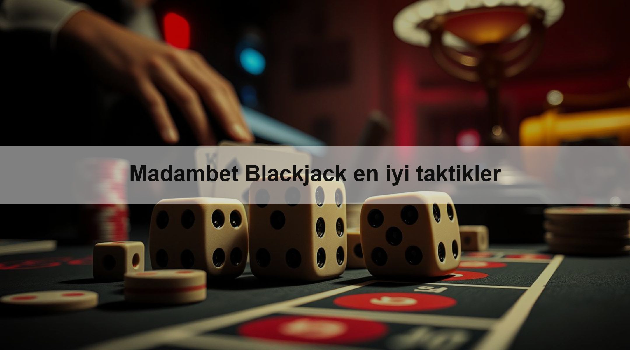 Madambet Blackjack en iyi taktikler