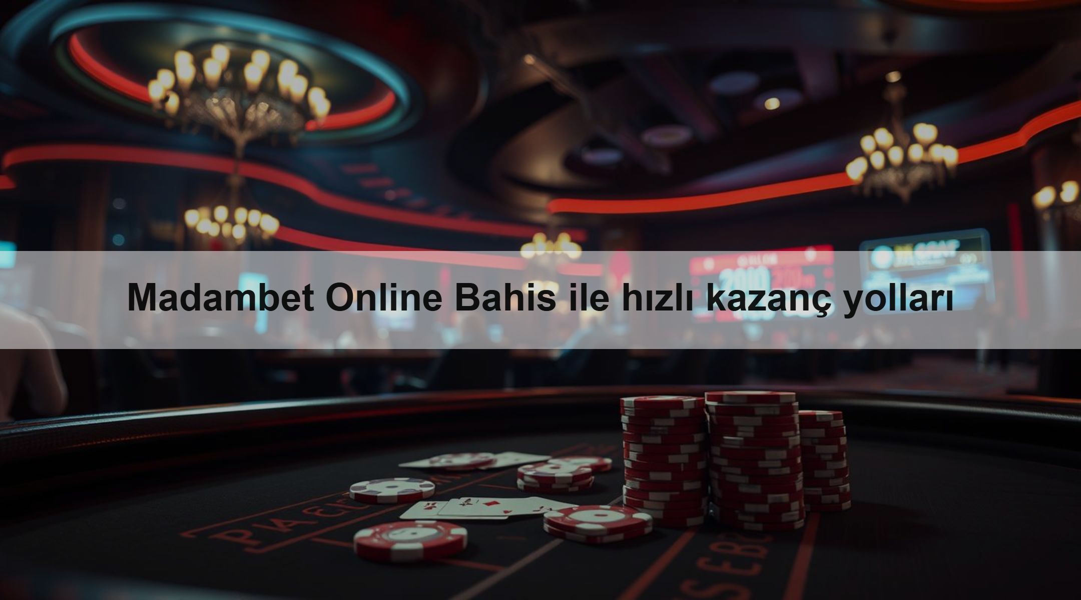 Madambet Online Bahis ile hızlı kazanç yolları